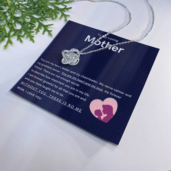 To My Loving Mother - You are my hear and my soul (Almost Gone) - Love Knot