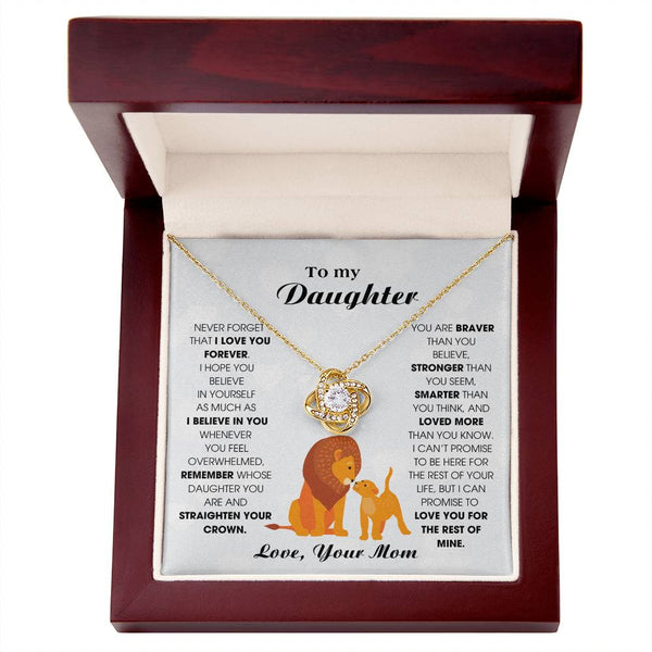 To My Daughter From Mom, Never Forget That I Love You Forever (Love knot)