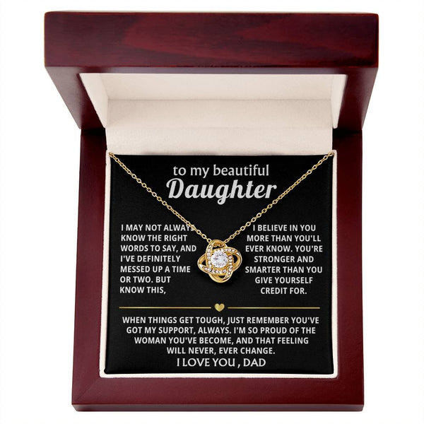 To My Beautiful Daughter, I'm so proud of the woman you've become. — [Lux] - Love Knot