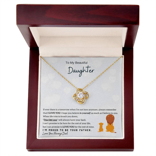 [Only a few left] To My Beautiful Daughter - Always remember that I LOVE YOU (Love knot)