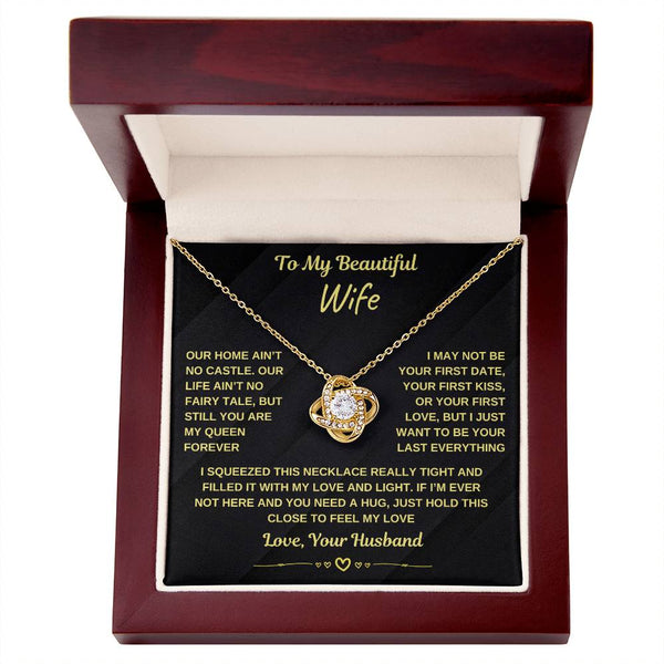 To My Beautiful Wife, You Are My Queen Forever (Love Knot Necklace)