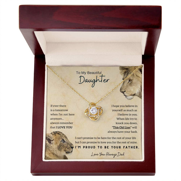 [Only a few left] To My Beautiful Daughter - This Old Lion will always have your back (Love knot)