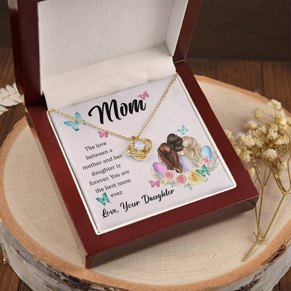 To My Mom, The Love Between A Mother And Her Daughter..  (Almost Gone) - Love Knot