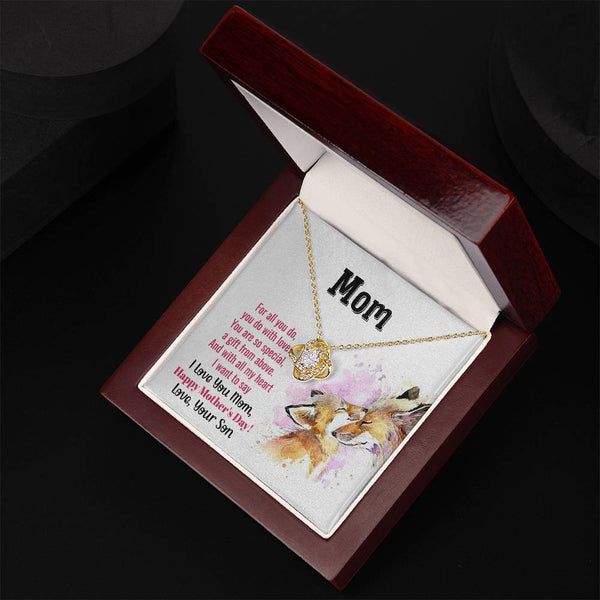 To My Mom - You Are So Special (Almost Gone) - Love Knot
