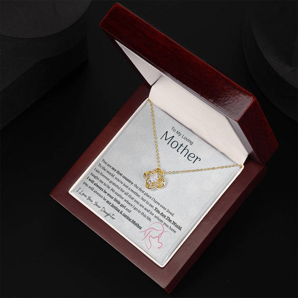 To My Loving Mother - You are my sunshine, I will always be your little girl (Almost Gone) - Love Knot