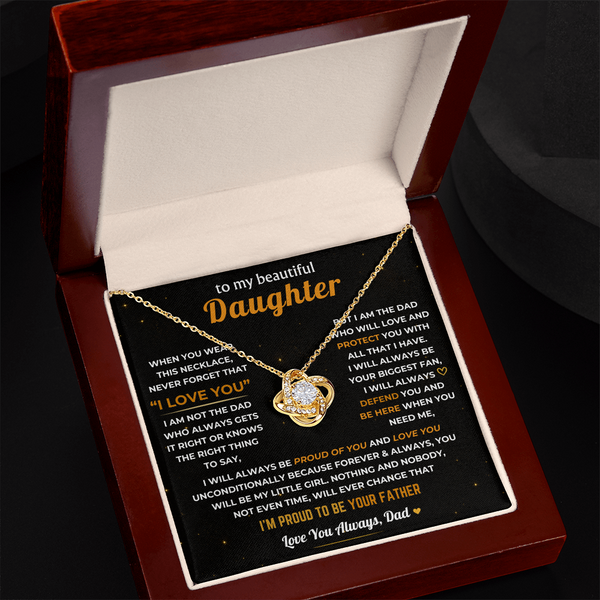 To My Daughter, Dad Will Always Protect You - Love Knot