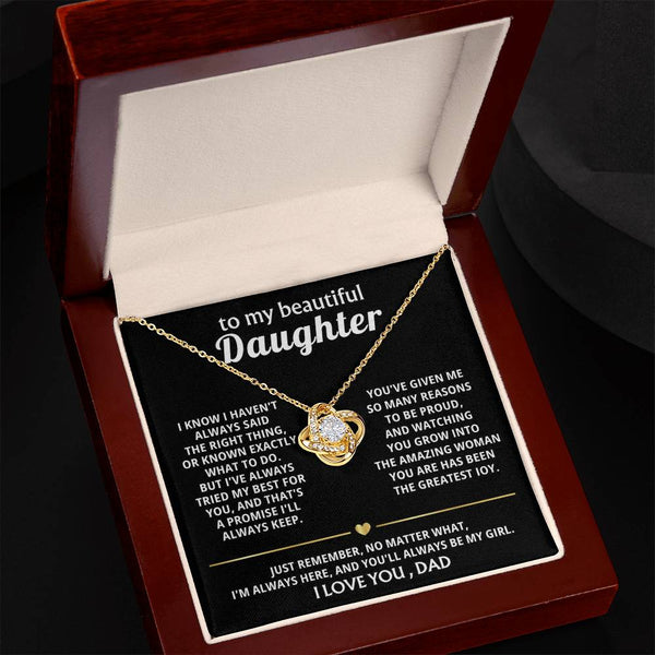 To My Beautiful Daughter, I'm always here for you, my girl. — [Lux] - Love Knot