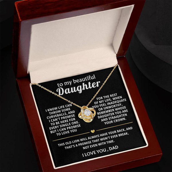 To My Beautiful Daughter, I'll always have your back.