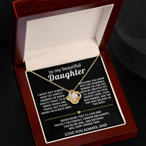 To My Wonderful Daughter, You are my greatest joy.