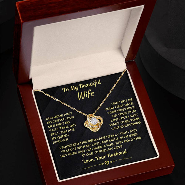 To My Beautiful Wife, You Are My Queen Forever (Love Knot Necklace)