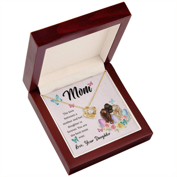 To My Mom, The Love Between A Mother And Her Daughter..  (Almost Gone) - Love Knot