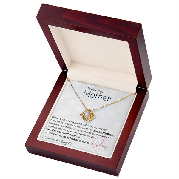 To My Loving Mother - You are my sunshine, I will always be your little girl (Almost Gone) - Love Knot