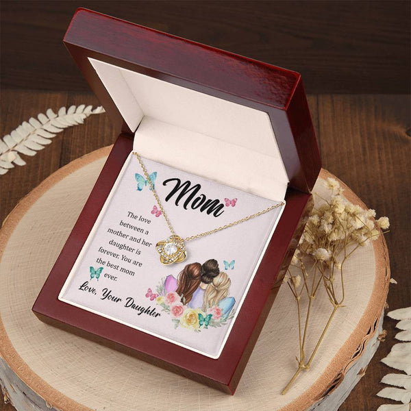 To My Mom, The Love Between A Mother And Her Daughter..  (Almost Gone) - Love Knot