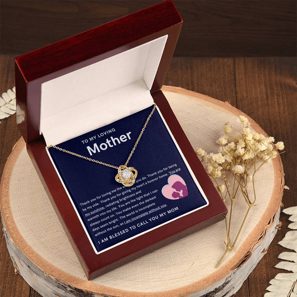 To My Loving Mother - You are my sunshine, radiating brightness into my life (Almost Gone) - Love Knot