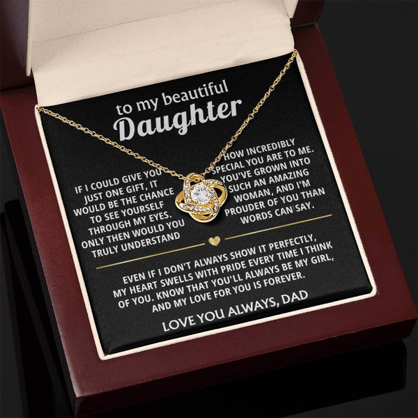 To My Beautiful Daughter, I'm so proud of you, my special girl.