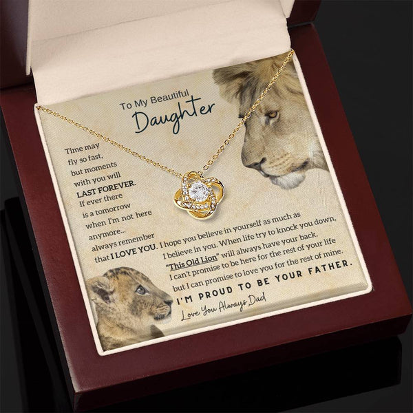 [Only a few left] To My Beautiful Daughter - Moments With You Will Last Forever (Love knot)