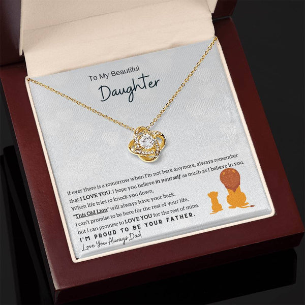 [Only a few left] To My Beautiful Daughter - Always remember that I LOVE YOU (Love knot)