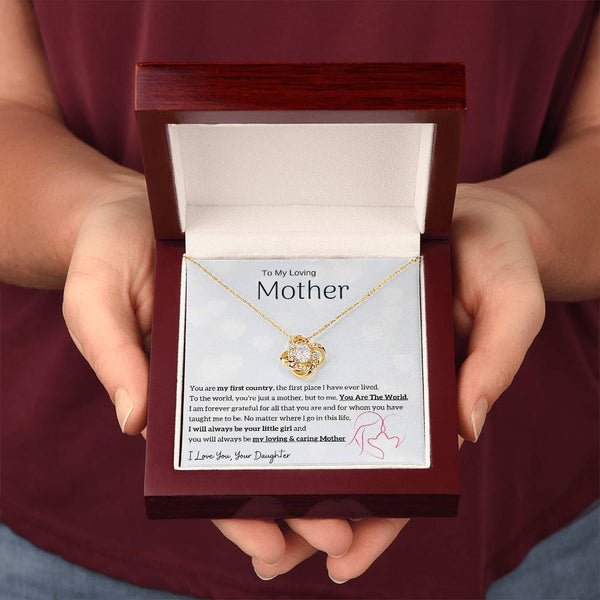 To My Loving Mother - You are my sunshine, I will always be your little girl (Almost Gone) - Love Knot