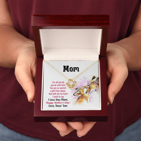 To My Mom - You Are So Special (Almost Gone) - Love Knot
