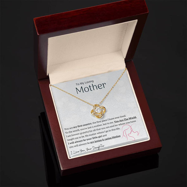 To My Loving Mother - You are my sunshine, I will always be your little girl (Almost Gone) - Love Knot