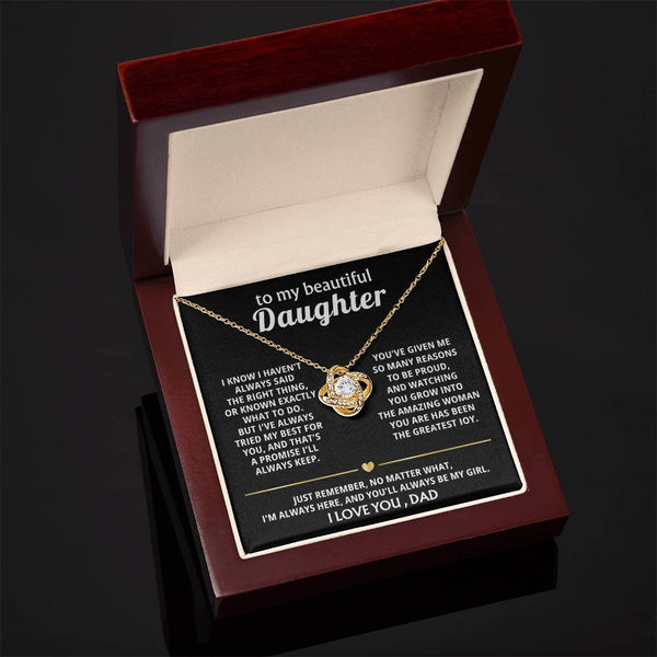 To My Beautiful Daughter, I'm always here for you, my girl. — [Lux] - Love Knot