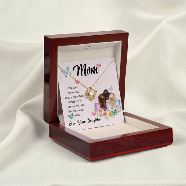 To My Mom, The Love Between A Mother And Her Daughter..  (Almost Gone) - Love Knot