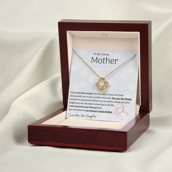 To My Loving Mother - You are my sunshine, I will always be your little girl (Almost Gone) - Love Knot