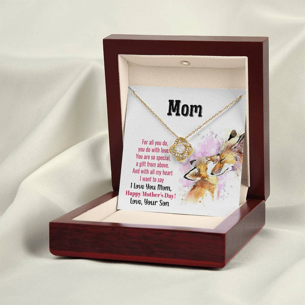 To My Mom - You Are So Special (Almost Gone) - Love Knot