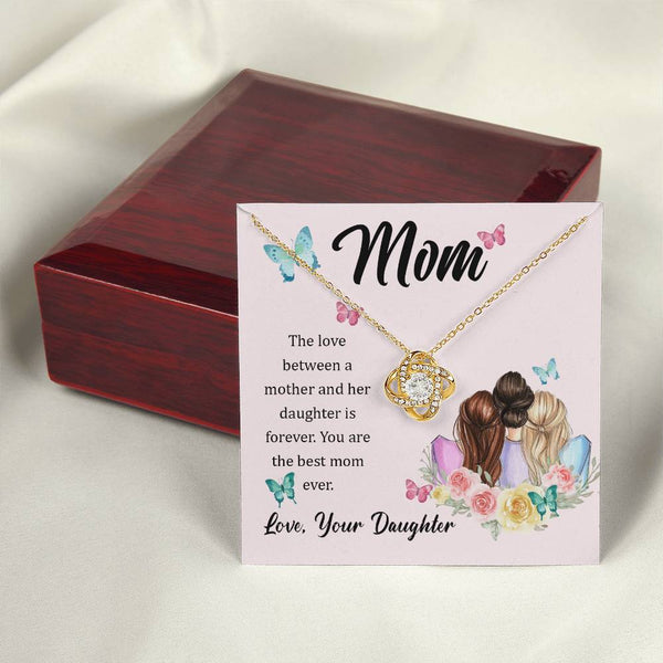 To My Mom, The Love Between A Mother And Her Daughter..  (Almost Gone) - Love Knot