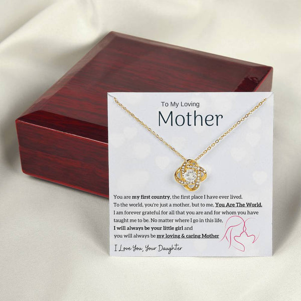 To My Loving Mother - You are my sunshine, I will always be your little girl (Almost Gone) - Love Knot