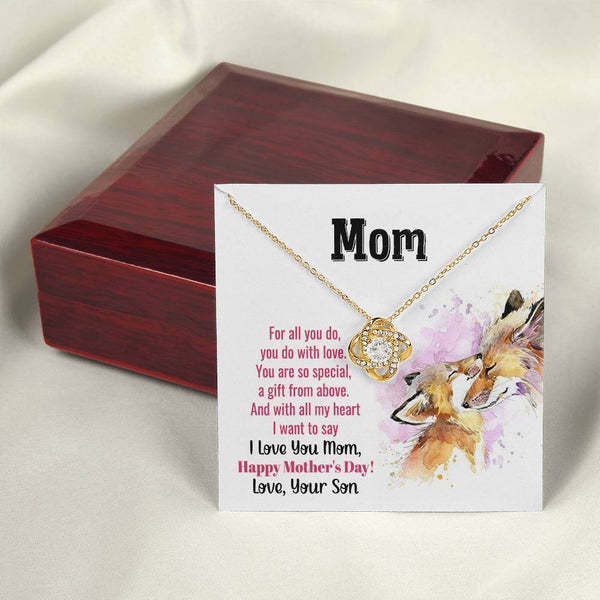 To My Mom - You Are So Special (Almost Gone) - Love Knot