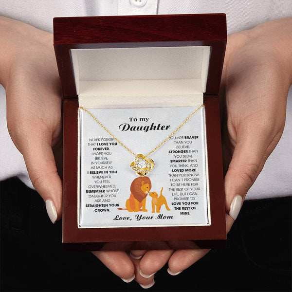 To My Daughter From Mom, Never Forget That I Love You Forever (Love knot)