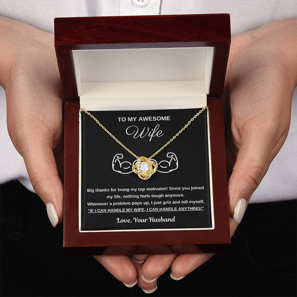 To My Awesome Wife, You Are My Top Motivator - Love Knot Necklace