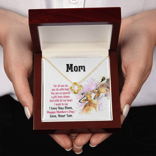 To My Mom - You Are So Special (Almost Gone) - Love Knot