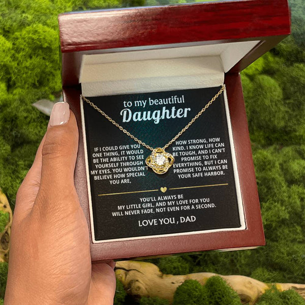 To My Beautiful Daughter, You are so special to me.