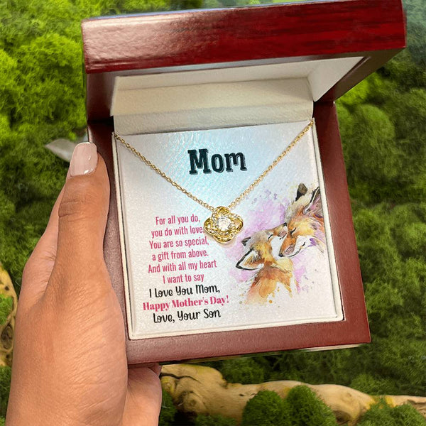 To My Mom - You Are So Special (Almost Gone) - Love Knot