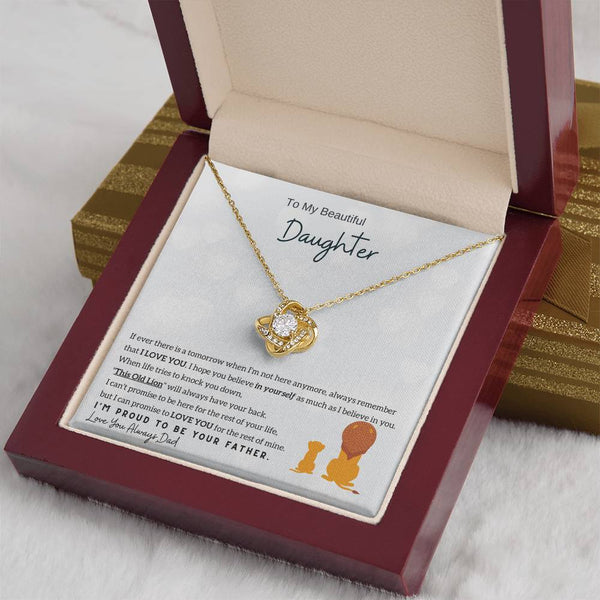 [Only a few left] To My Beautiful Daughter - Always remember that I LOVE YOU (Love knot)