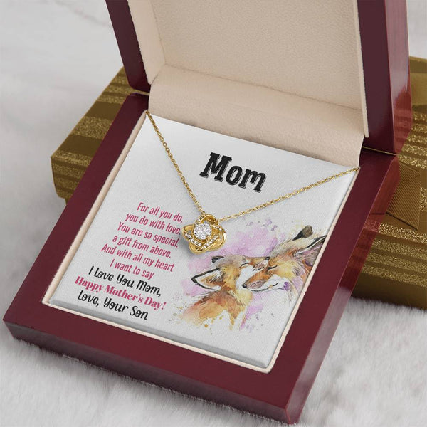 To My Mom - You Are So Special (Almost Gone) - Love Knot