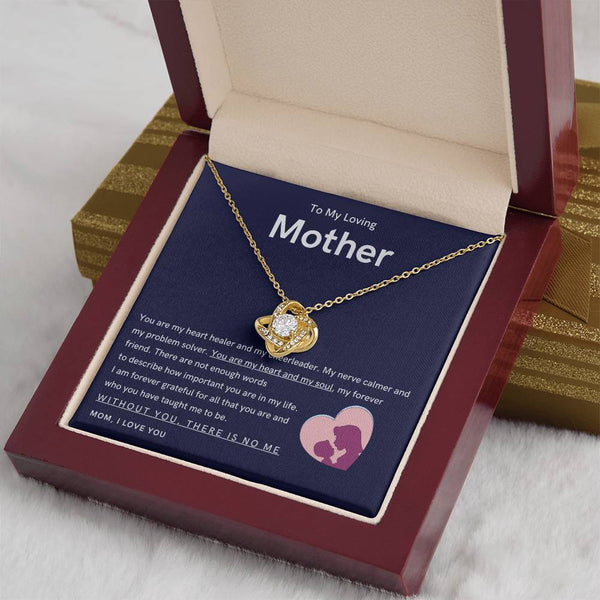 To My Loving Mother - You are my hear and my soul (Almost Gone) - Love Knot