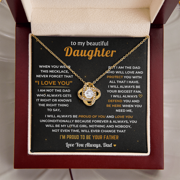 To My Daughter, Dad Will Always Protect You - Love Knot