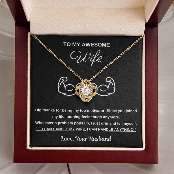 To My Awesome Wife, You Are My Top Motivator - Love Knot Necklace