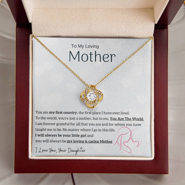 To My Loving Mother - You are my sunshine, I will always be your little girl (Almost Gone) - Love Knot
