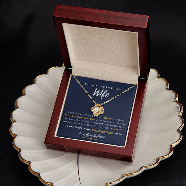 To My Gorgeous Wife, You are Everything, Gift For Soulmate , Gift For Wife