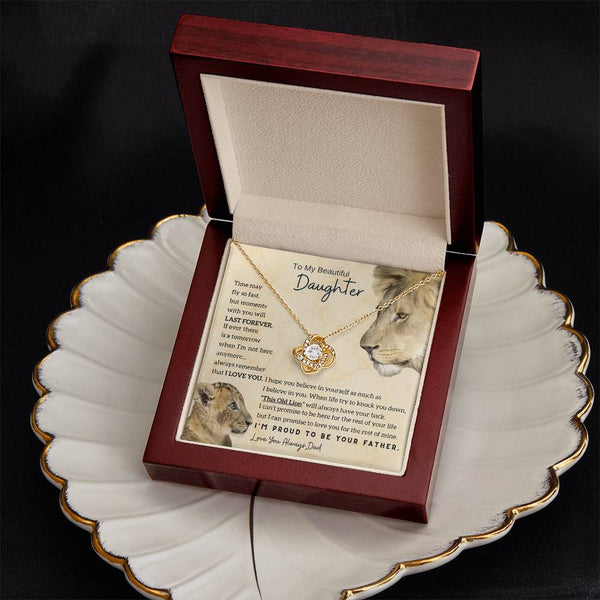 [Only a few left] To My Beautiful Daughter - Moments With You Will Last Forever (Love knot)