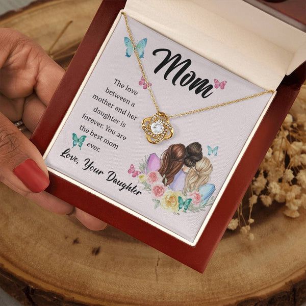 To My Mom, The Love Between A Mother And Her Daughter..  (Almost Gone) - Love Knot