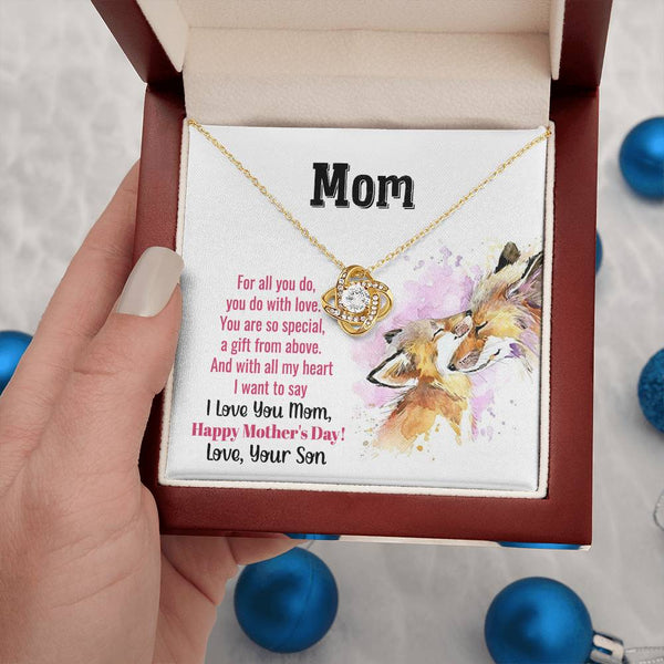 To My Mom - You Are So Special (Almost Gone) - Love Knot