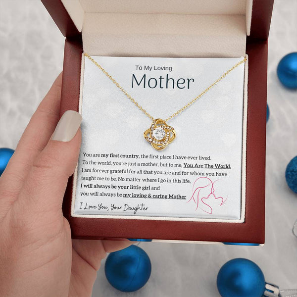 To My Loving Mother - You are my sunshine, I will always be your little girl (Almost Gone) - Love Knot