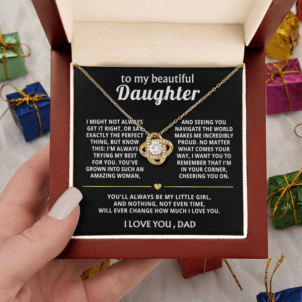 To My Beautiful Daughter, I'm always proud and love you.