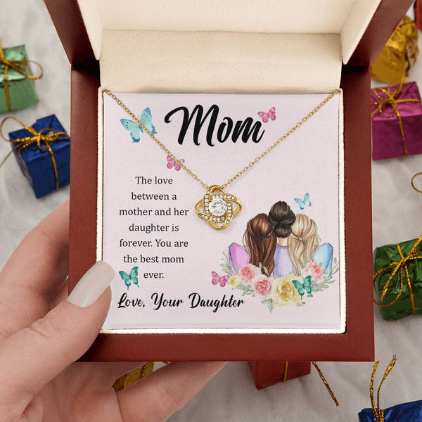 To My Mom, The Love Between A Mother And Her Daughter..  (Almost Gone) - Love Knot