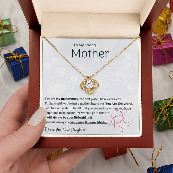 To My Loving Mother - You are my sunshine, I will always be your little girl (Almost Gone) - Love Knot